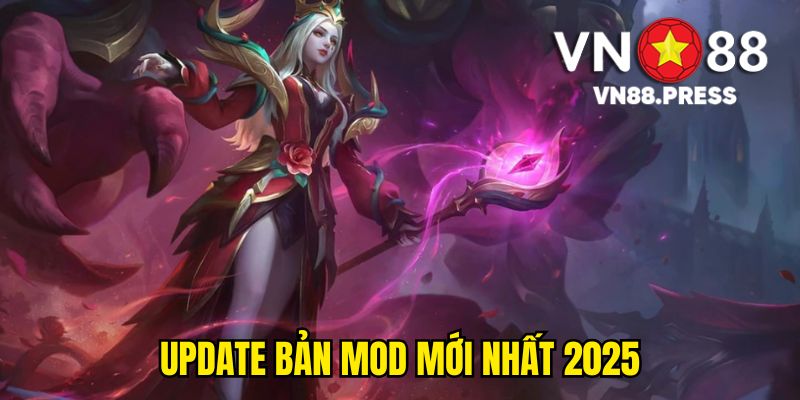 Update bản MOD mới nhất 2025